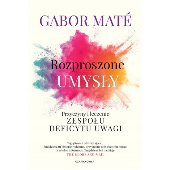 Gabor Mate   ROZPROSZONE UMYSLY